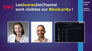 LesScoresDeChantal sont visibles sur Blockunity  Interview Antoine Moutinho [upl. by Phenica]