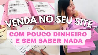 COMO TER UM SITE QUE VENDE MESMO COM POUCO DINHEIRO E SENDO EMPREENDEDOR INICIANTE [upl. by Goeger]