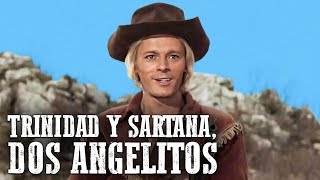 Trinidad y Sartana dos angelitos  Película de Vaqueros en Español [upl. by Elrod851]