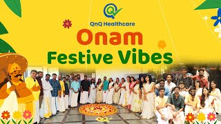 Bringing Kerala to Life Onam Celebrations2024 at QnQ Healthcare Pvt Ltd [upl. by Epperson]