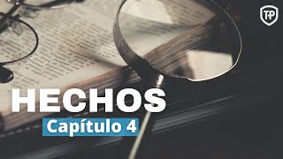 Hechos de los Apóstoles Capítulo 4 [upl. by Christyna486]