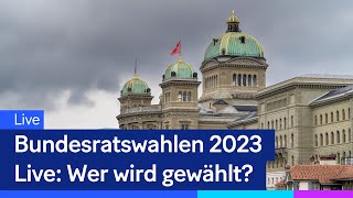 Bundesratswahlen 2023 Live Wer wird gewählt [upl. by Ladnik]