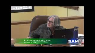 Southborough Planning Board Meeting September 9 2024 [upl. by Johnnie]