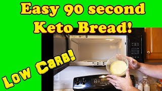 Easy 90 Second Keto Bread Revised [upl. by Akeem]