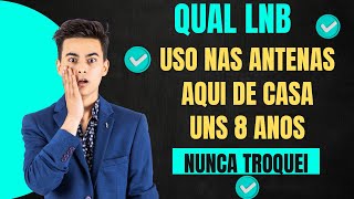 O LNB QUE USO A ANOS  ATÉ HOJE FUNCIONA HISTORIAS QUE ACONTECEU COMIGO NO SISTEMA ALTERNATIVO [upl. by Aiduan278]