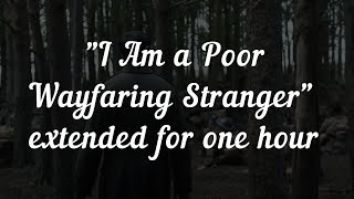 1917 OST quotI Am A Poor Wayfaring Strangerquot LOOPED for 1 Hour [upl. by Sherr]