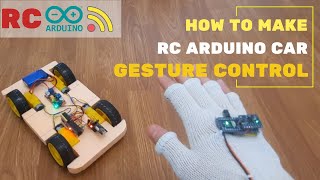 How to Make a Gesture Control Arduino Car at Home  DIY car [upl. by Akirre]