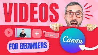 Creating VIDEOS with Canva  The Ultimate Guide [upl. by Emilio]