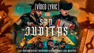 Los Ejemplares Del Rancho X Los Nuevos Escoltas  San Juditas vídeo lyric [upl. by Eanert970]