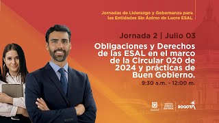 Jornada 2 de Liderazgo y Gobernanza  Julio 3 [upl. by Oinimreh]