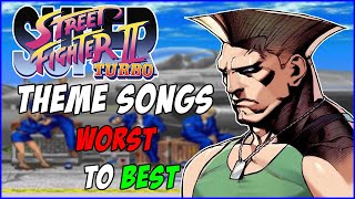 All Street Fighter 2 OST theme songs ranked [upl. by Otcefrep]