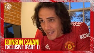 Edinson Cavani Exclusive Interview  Part One  Manchester United  Herrera Forlan No7 Shirt [upl. by Noak]