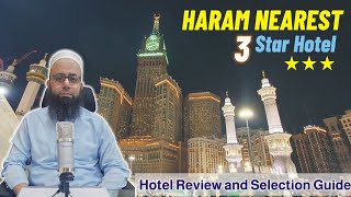 Haram Makkah Nearest 3 Star Hotel  Complete Guide amp Review Olyan Al Haram [upl. by Fitting141]