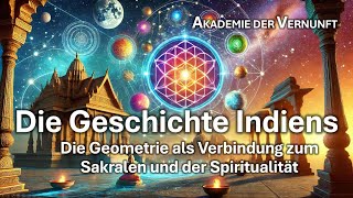 Geschichte Indiens Teil 6  Die Geometrie als Verbindung zum Sakralen und der Spiritualität [upl. by Russo232]