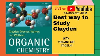 Best Way To Study Clayden  Book of Organic Chemistry  By Vikrant sir [upl. by Grosberg]