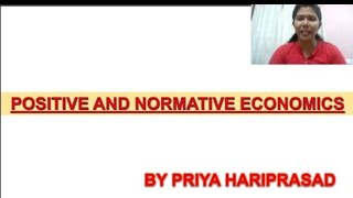 POSITIVE ECONOMICS amp NORMATIVE ECONOMICS [upl. by Kudva]