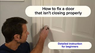 How to fix a door that doesnt close and latch properly [upl. by Anoif]