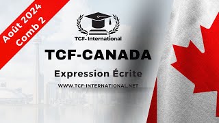 TCF Canada  Correction des Expressions Écrites  2024 Combinaison 3 [upl. by Rhu]