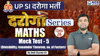 UP Police SI 2024  UPSI Daroga  Maths Mock Test  5  Maths by Amit Sharma Sir  KGS UP Exams [upl. by Hardej]