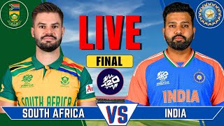 INDIA vs SOUTH AFRICA Match Live  Live Score amp Commentary  IND vs SA T20 Final Live Match [upl. by Norby]