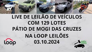 LIVE DE LEILÃO DE VEÍCULOS NO LOOP LEILÕES COM 129 LOTES DIA 03102024 [upl. by Donnie]