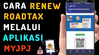 Cara Renew Roadtax Secara online  Guna Aplikasi MyJPJ TERBARU 2024 [upl. by Neemsay]