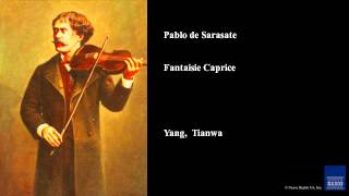 Pablo de Sarasate Fantaisie Caprice [upl. by Vinni108]