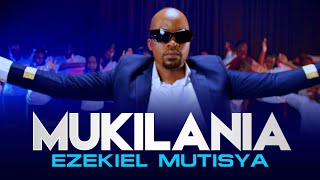 Ezekiel Mutisya  Mukilania official Video [upl. by Eniaral]