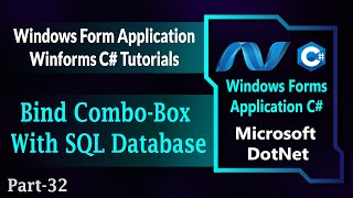 32  Bind Combo Box With SQL Database In Winforms C  Bind DropDown With SQL Database HindiUrdu [upl. by Oletha]