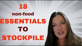 18 non food ESSENTIALS TO STOCKPILE [upl. by Grady]