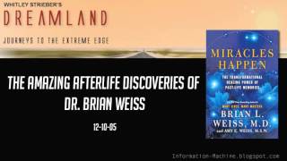 The Amazing Afterlife Discoveries of Dr Brian Weiss Oct 52012 [upl. by Neeluqcaj]