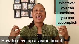 How to develop a vision board [upl. by Hatch779]