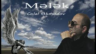 Celal Ehmedov  Melek  Azeri Music OFFICIAL [upl. by Eerok]