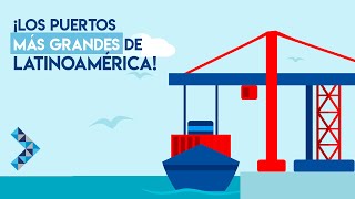 Puertos más grandes de LATAM [upl. by Edee]