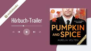 Pumpkin and Spice von Aurelia Velten Hörbuch Hörprobe [upl. by Sileas]