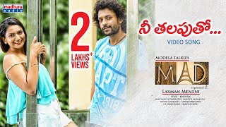 Nee Thalaputho Video Song  MAD Movie  Naresh Iyer  Manisha Eerabathini  Madhura Audio [upl. by Short]