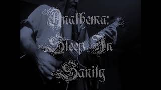 Anathema  Sleep in Sanity guitar [upl. by Paulette]