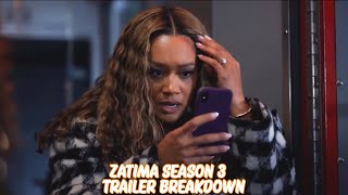 Zatima Season 3 Trailer Breakdown [upl. by Prussian861]