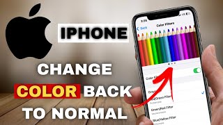 How to Change iPhone Screen Color Back to Normal on iOS 18 easy [upl. by Meesak]