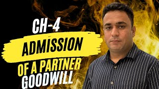 43 Admission of a PartnerTreatment of a GoodwillClassXII202425 [upl. by Quent]