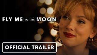 Fly Me To The Moon  Official Final Trailer 2024 Scarlett Johansson Channing Tatum [upl. by Anemolif]