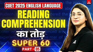 CUET 2025 English Language  Reading Comprehension  Part 5 [upl. by Christmas]