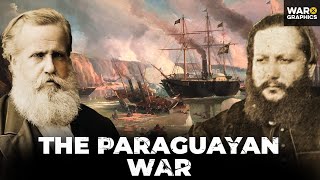 The Paraguayan War South America’s Most Devastating Conflict [upl. by Sined129]