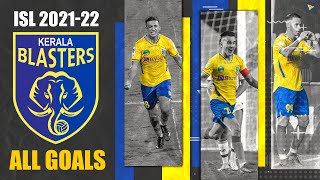 ISL 202122 All Goals Kerala Blasters FC ft Alvaro Vazquez Sahal Pereyra Diaz amp Adrian Luna [upl. by Jamil]