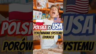 Polska vsUSA Porównanie systemu edukacjishorts usa polska school vs education motivation [upl. by Ynafets439]