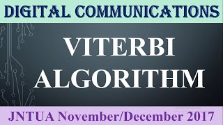 Viterbi AlgorithmJNTUA NovemberDecember 2017JNTUA NovemberDecember 2019 [upl. by Ydderf983]