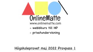 Högskoleprovet maj 2022 Provpass 1 Uppgift 40 [upl. by Nadual835]