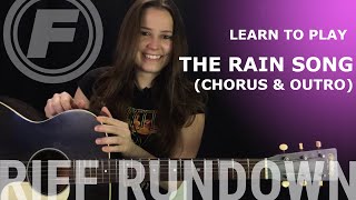 Learn to Play quotThe Rain Song Chorus and Outroquot by Led Zeppelin [upl. by Ylaek448]