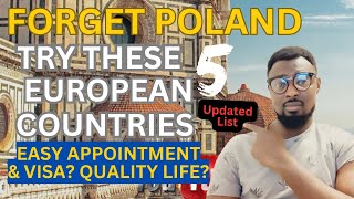 5 EUROPEAN COUNTRIES TO IMMIGRATE TO IN 2024  EASY APPOINTMENT amp VISA [upl. by Aietal]