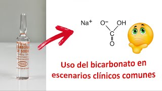 Bicarbonato en escenarios clínicos comunes [upl. by Cristi]